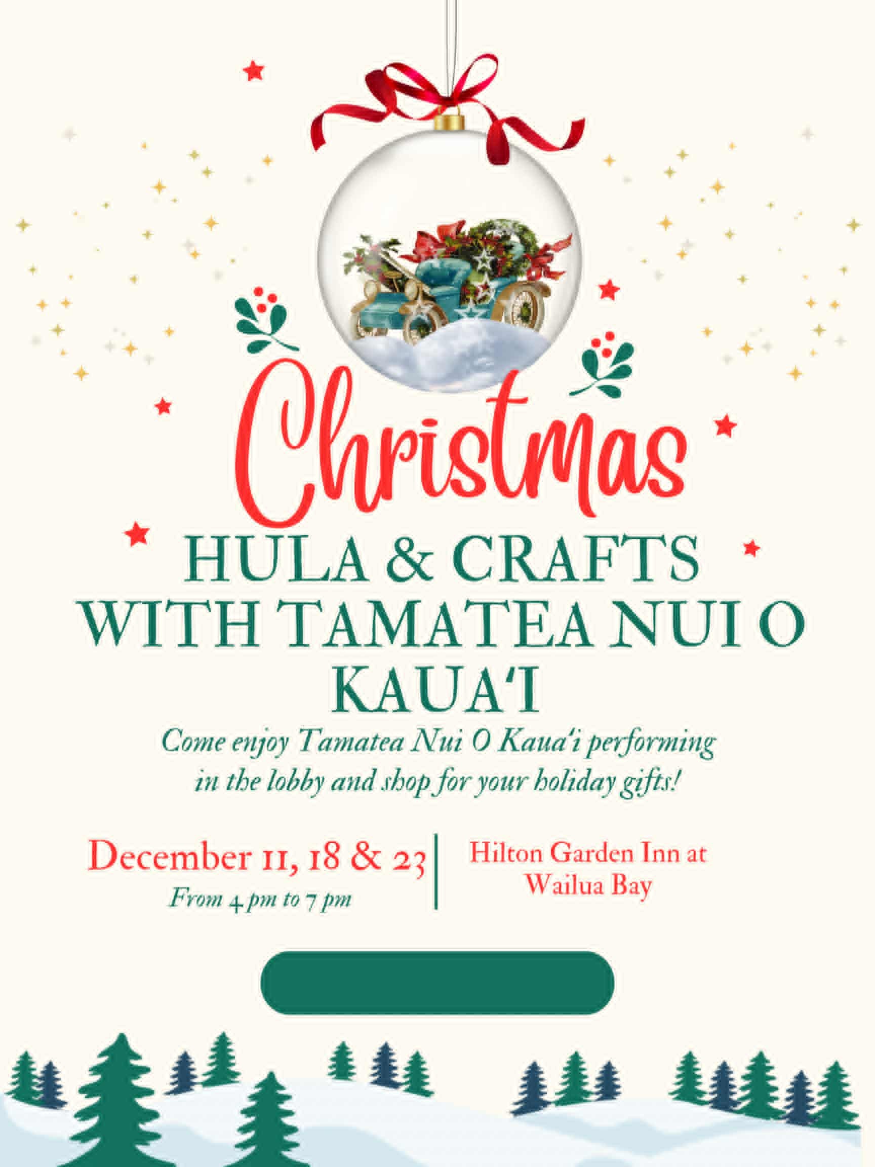 CHRISTMAS FREE HULA & CRAFT SHOW WITH TAMATEA NUI O’ KAUAI